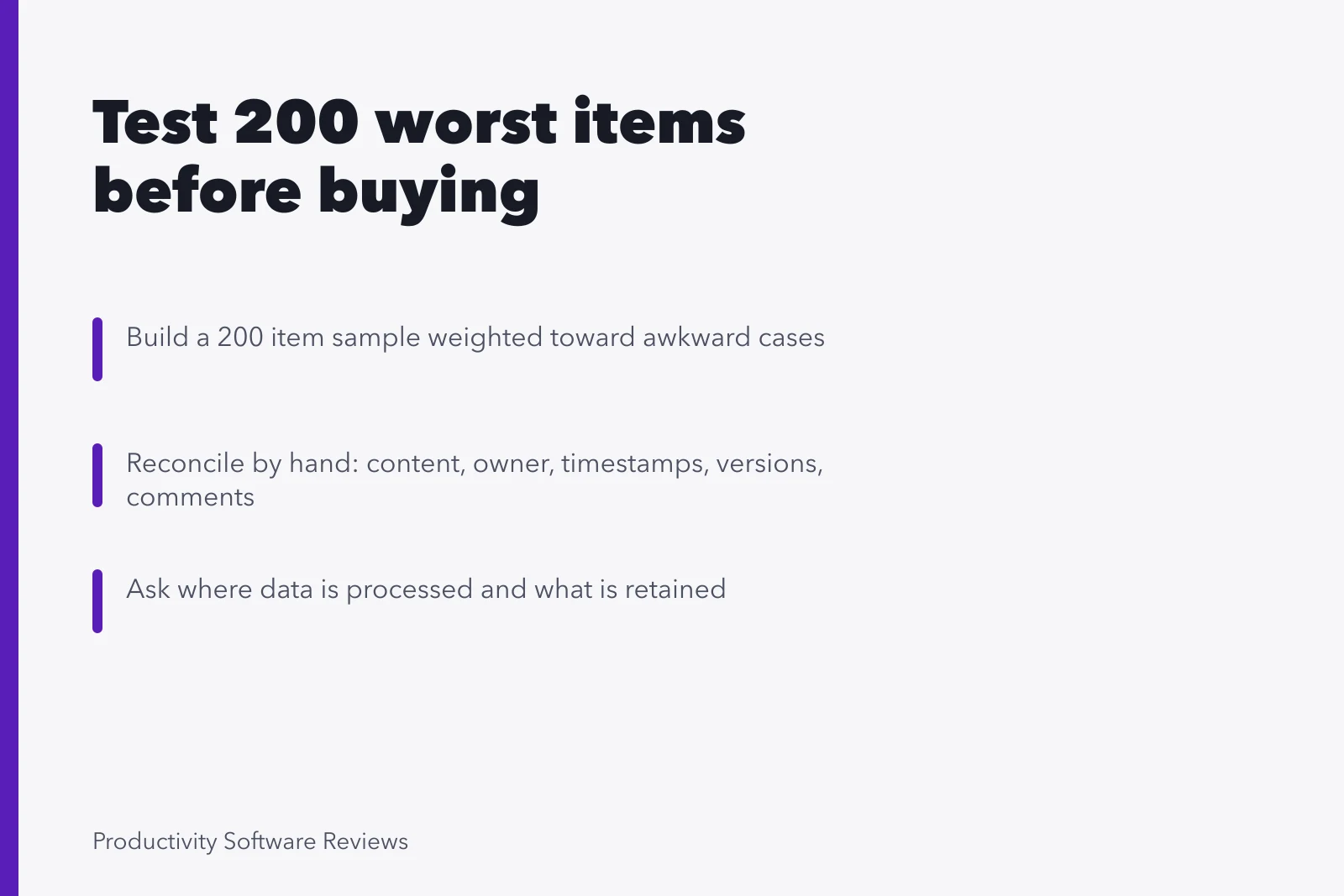 Card on testing a 200 item worst-case migration sample by hand. Why does a worst-case sample matter more than a software migration ranking?
