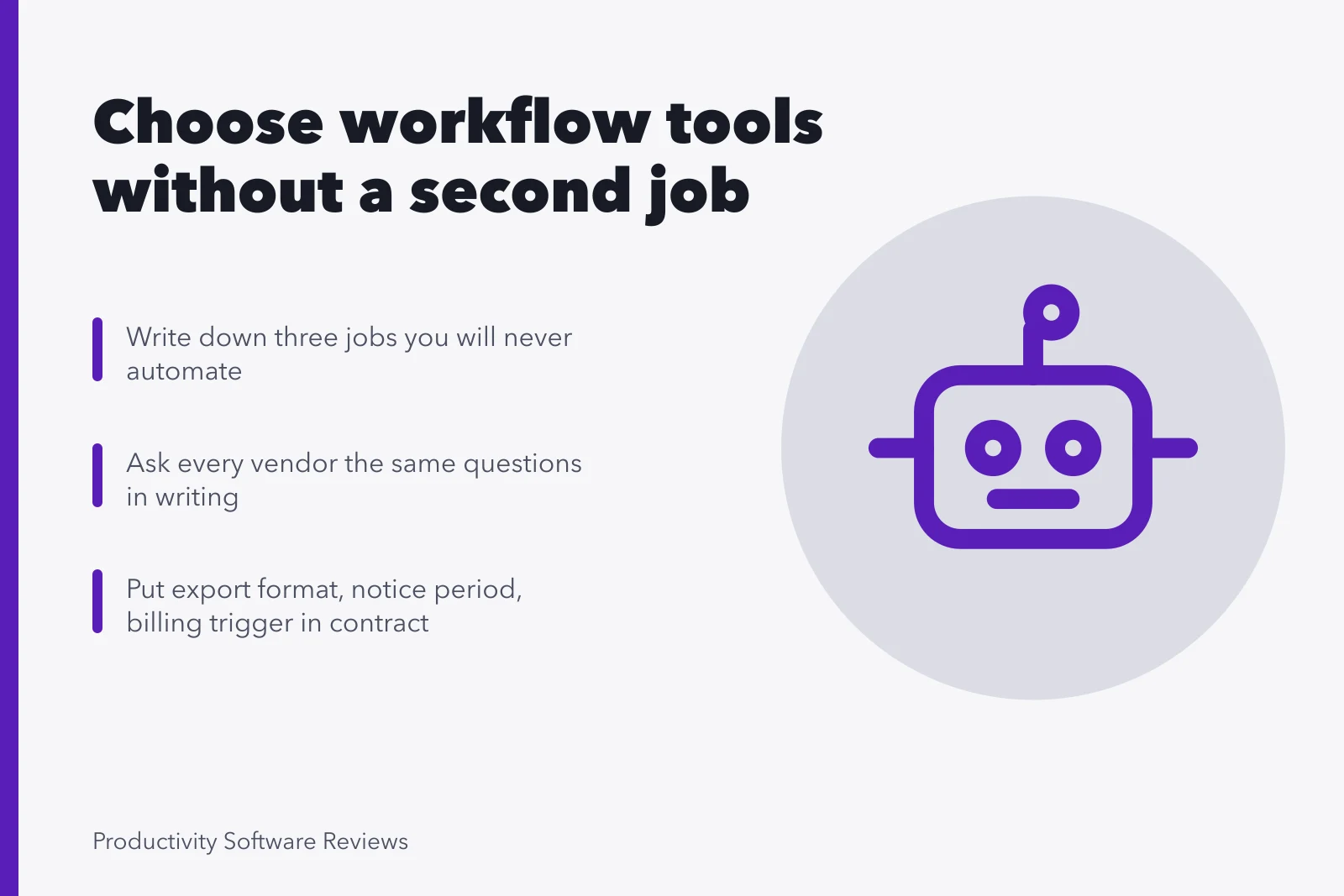 Checklist for evaluating workflow automation vendors and contracts. How to choose workflow automation tools without building a second job