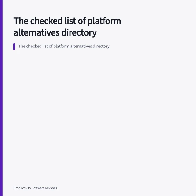 The checked list of platform alternatives directory. The checked list of platform alternatives directory