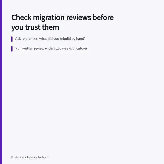 Card listing three checks for reviewing a software migration. 6 points worth checking on software migration reviews